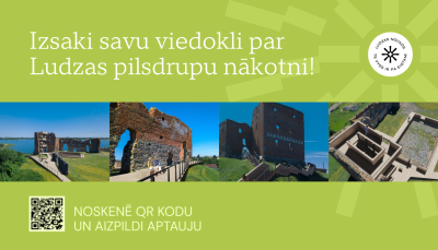 Izsaki savu viedokli par Ludzas pilsdrupu nākotni!