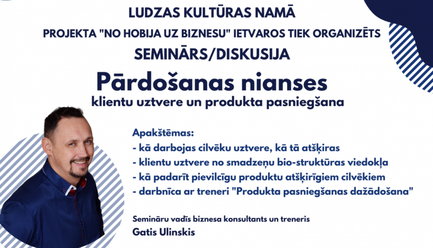 Piedalies seminārā “Pārdošanas nianses: klientu uztvere un produkta pasniegšana”!